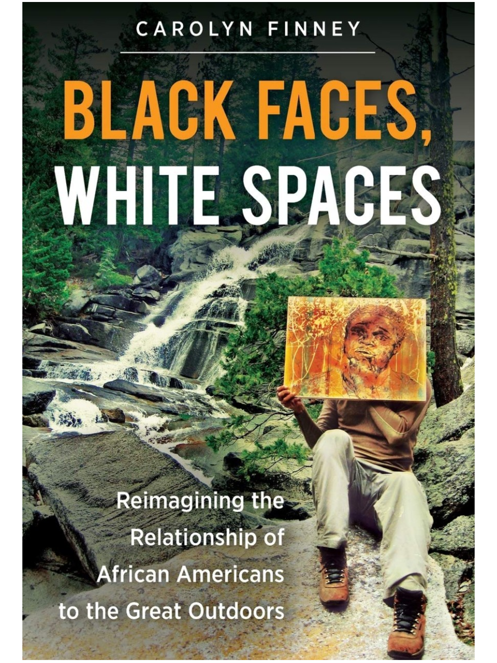 Book jacket featuring an African-American in an outdoor setting, holding a painting of his face in front of his face